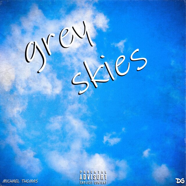 grey skies