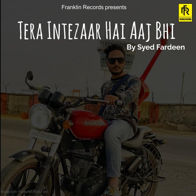 Tera Intezaar Hai Aaj Bhi