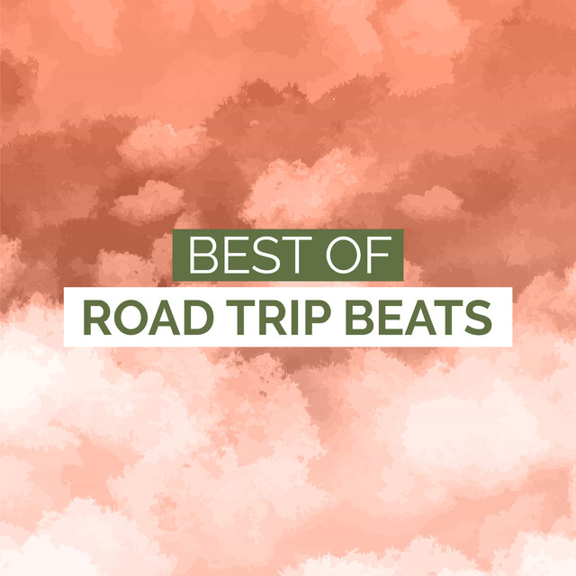 Best of Road Trip Beats