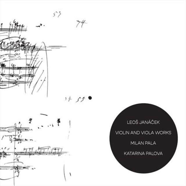 Leoš Janáček - Violin and Viola works