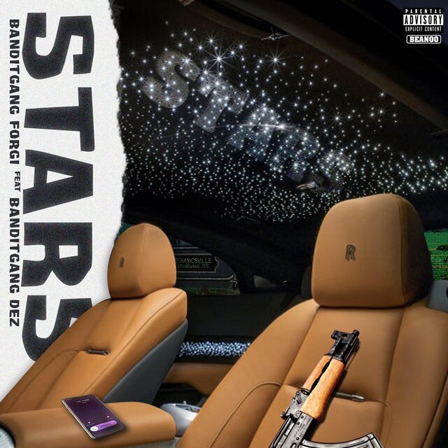 Stars (feat. Bandit Gang Dez)