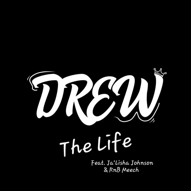 The Life (feat. Ja'Lisha Johnson & RnB Meech)