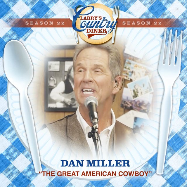 The Great American Cowboy (Larry's Country Diner Season 22)