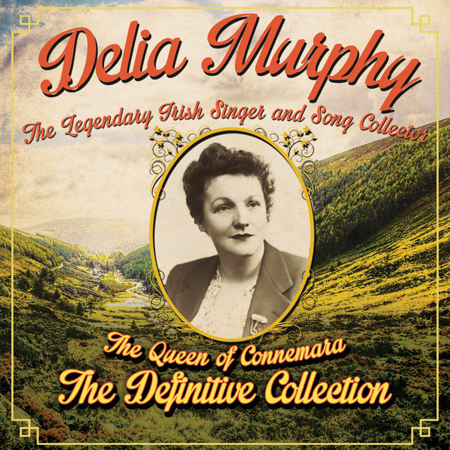 If I Were a Blackbird - The Queen of Connemara - The Definitive Collection
