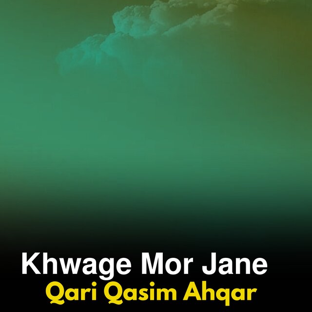 Khwage Mor Jane