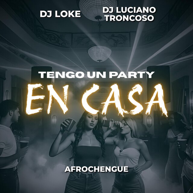 Tengo un Party en Casa (Afrochengue)