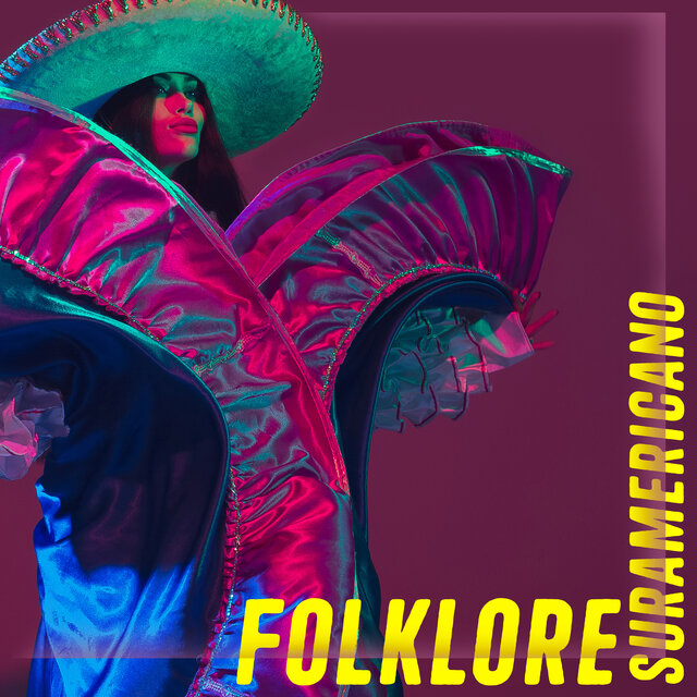 Folklore Suramericano
