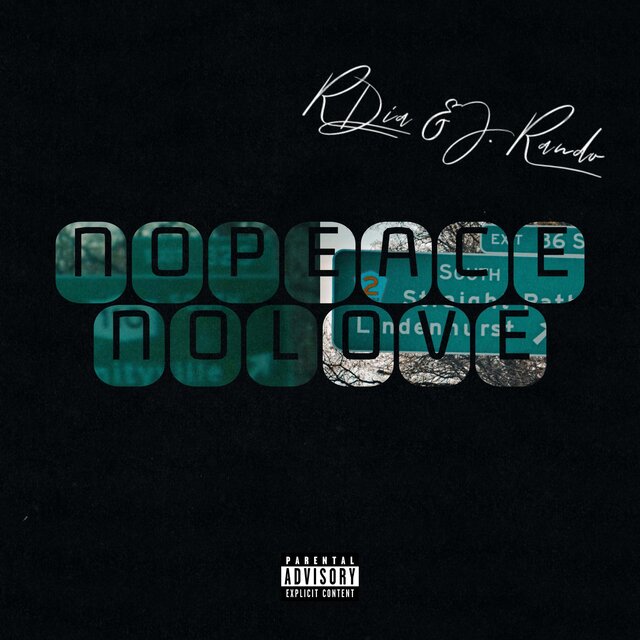 No Peace, No Love (feat. J. Rando)