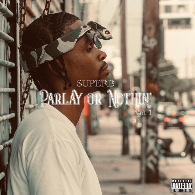 Parlay Or Nothin', Vol. 1