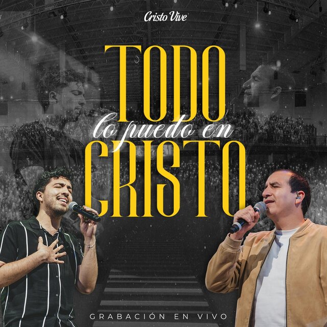 Todo Lo Puedo En Cristo (En Vivo)