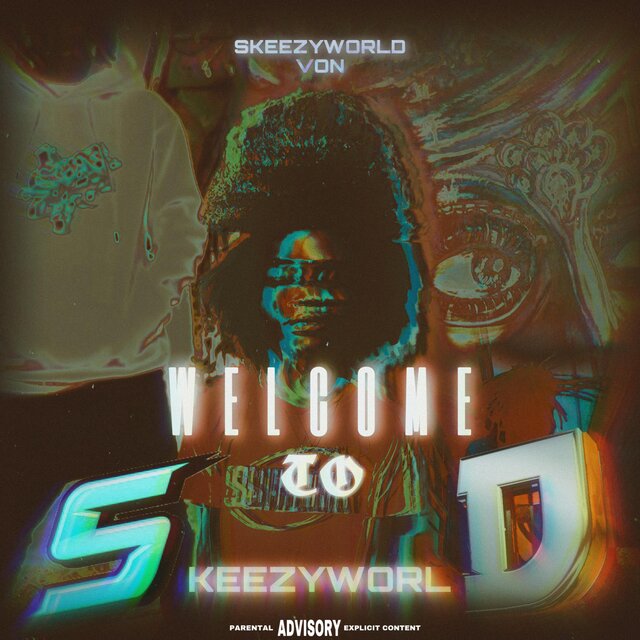 WELCOME to SKEEZYWORLD