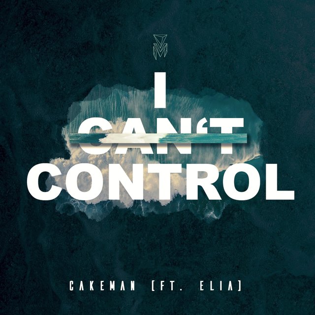 I Can't Control (feat. Elia)