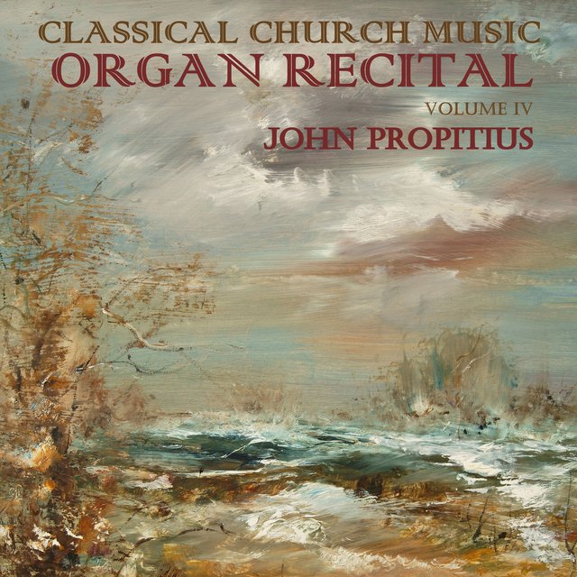 Classical Church Music, Volume IV, Organ Recital