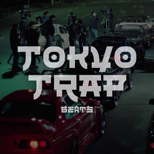 TOKYO TRAP BEATS