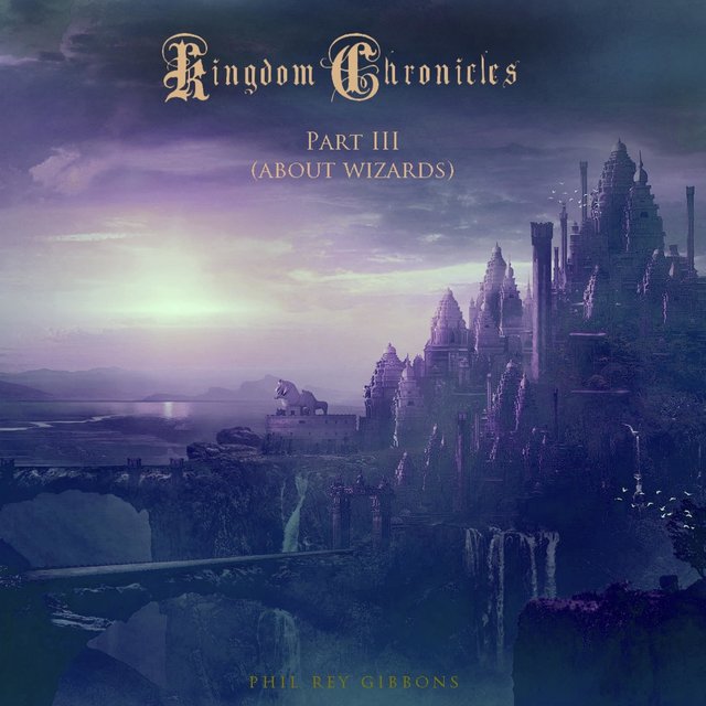 Kingdom Chronicles, Pt. 3