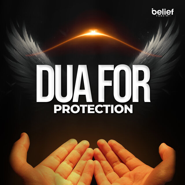 Dua for Protection
