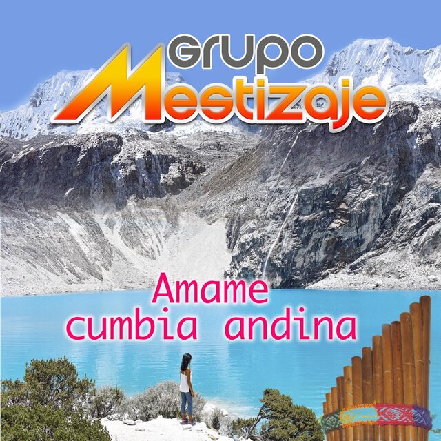 Amame Cumbia Andina (Grupero)