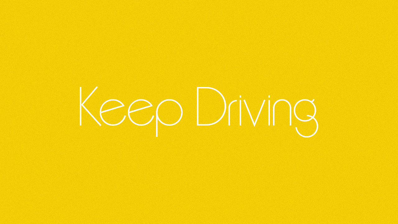 Keep Driving (Audio)
