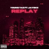 REPLAY (feat. Jayskii)