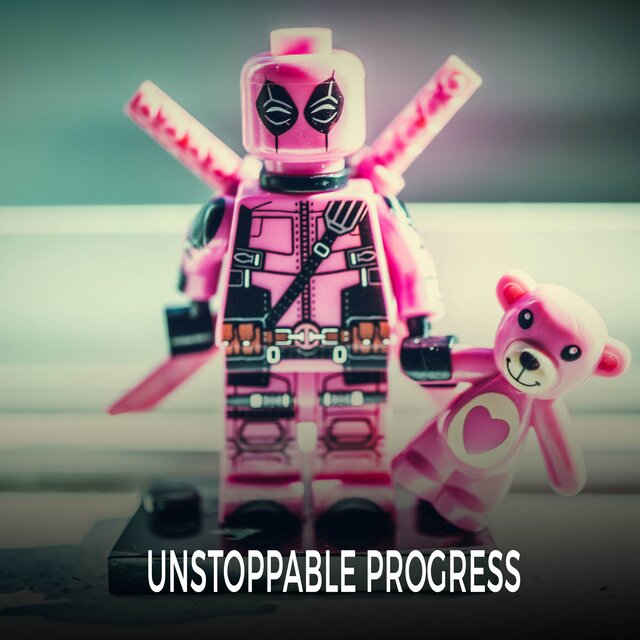 Unstoppable Progress