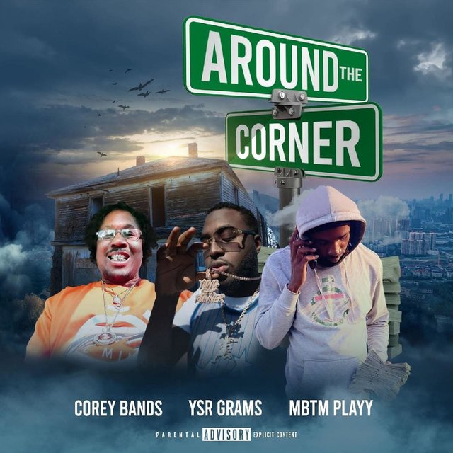 AROUND DA CORNER (feat. YSR GRAMZ & MBTM PLAYY)