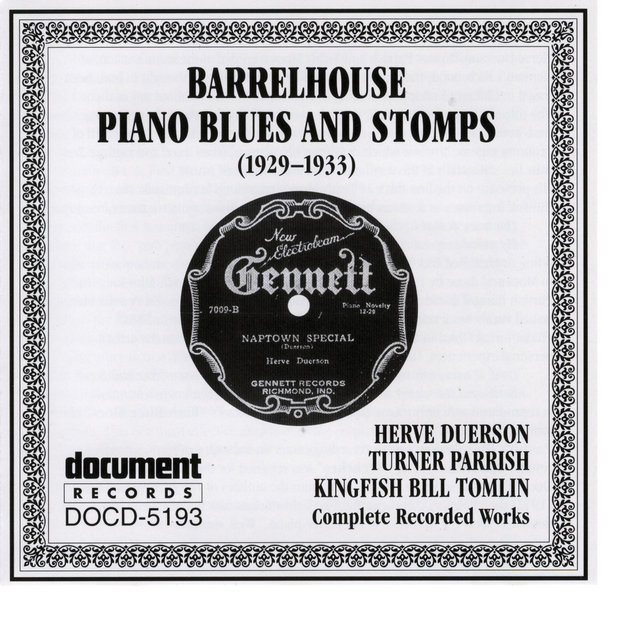 Barrelhouse Piano Blues & Stomps 1929-1933