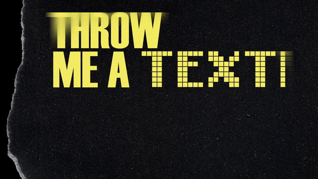 Throw Me A Text (Lyric Video)