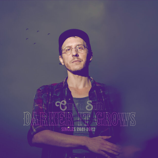 Darker it Grows: Singles 2021-2023
