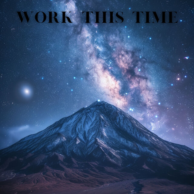 Work This Time