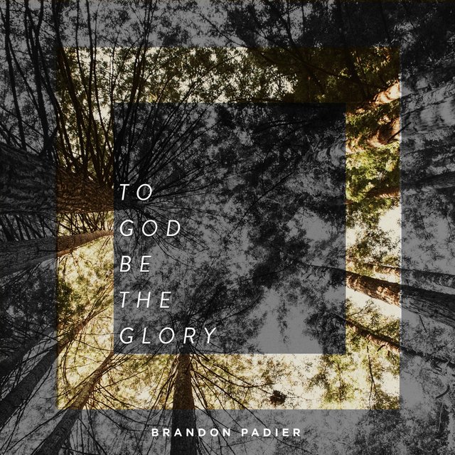 To God Be the Glory
