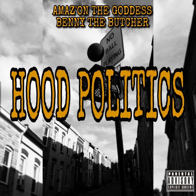 HOOD POLITICS (feat. Benny the Butcher)