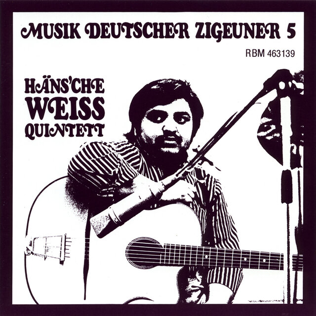German Gypsy Music Vol. 5
Häns'sche Weiss Quintett