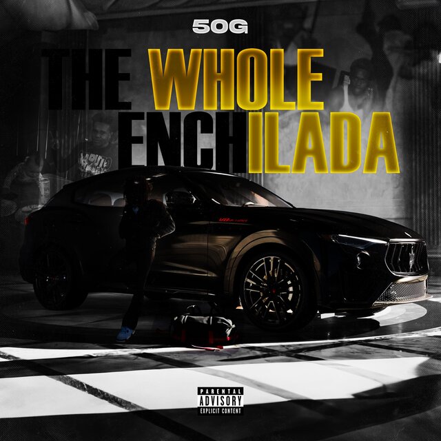 The Whole Enchilada