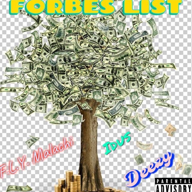 Forbes List (feat. Idus & D33zy)