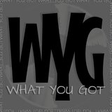 What You Got (Extended Version)
