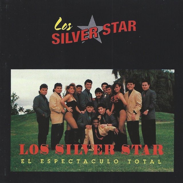 Los Silver Star (El Espetaculo Total)