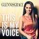 Cover art for album This Is My Voice by Glennis Grace