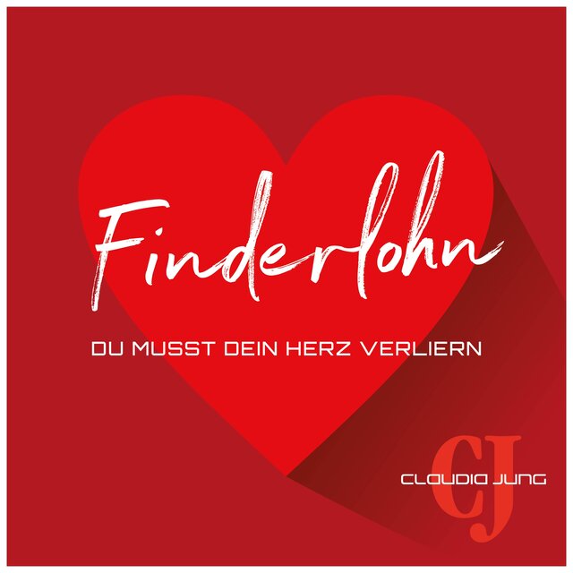 Finderlohn (Du musst Dein Herz verliern)
