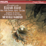Mendelssohn: Elijah, Op. 70, MWV A25 / Part 1: 