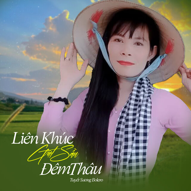 Liên Khúc Giọt Sầu Đêm Thâu