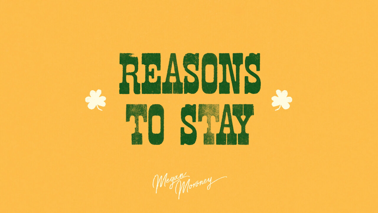 Reasons to Stay (Lyric Video)