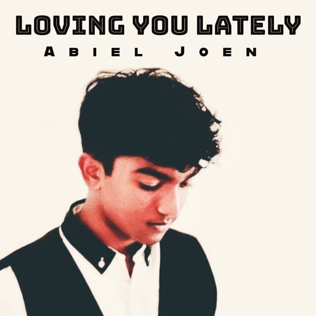 Loving You Lately