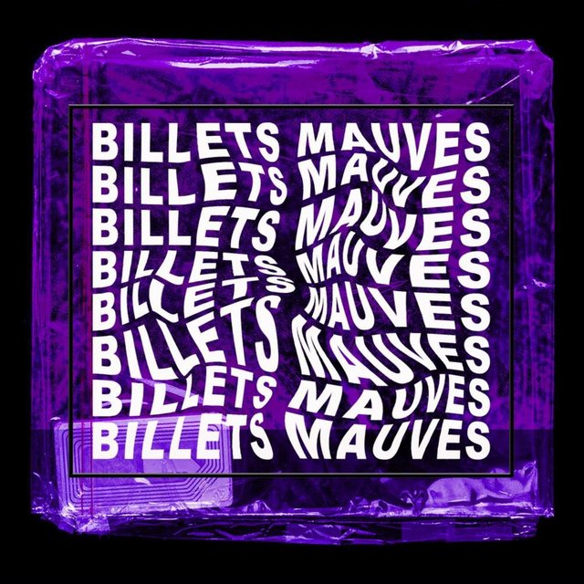 Billets mauves