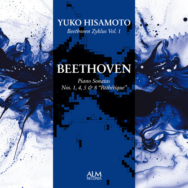 Beethoven Zyklus Vol. 1　Beethoven: Piano Sonatas Nos. 1, 4, 5 & 8 “Pathétique”