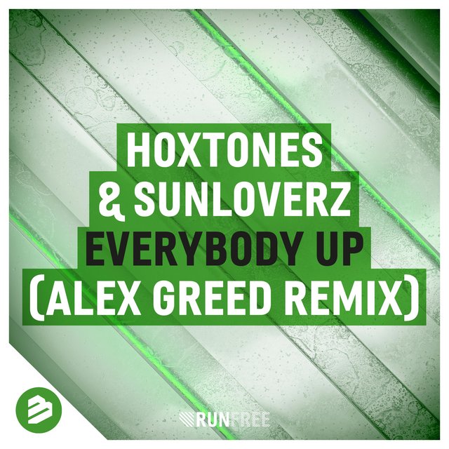 Everybody Up(Alex Greed Remix)