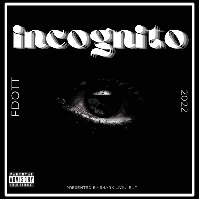 Incognito (feat. One Tre Tone)