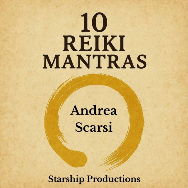 10 Reiki Mantras (Starship Celebrations)