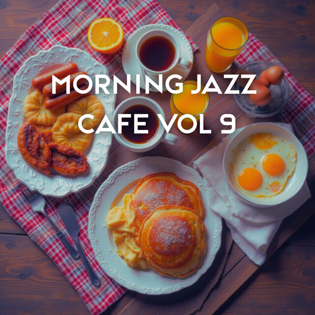 Morning Jazz Cafe Vol 9