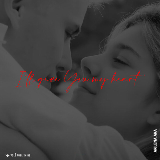I'll Give You My Heart