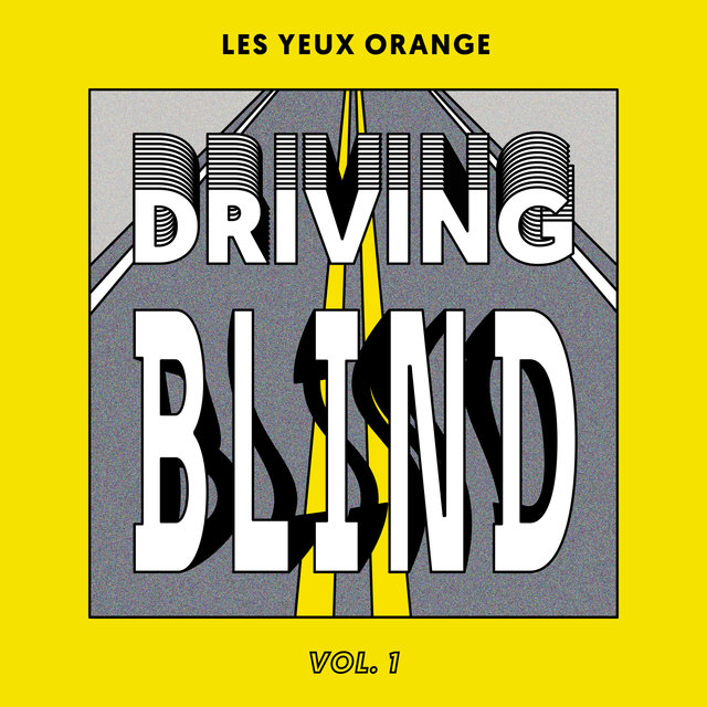 Driving Blind Vol. 1